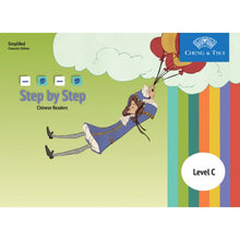 Load image into Gallery viewer, Step by Step Chinese Readers-Traditional Level C 一步一步