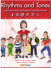 Load image into Gallery viewer, Rhythms and Tones-Chants and songs for Learning Chinese 動感中文