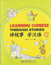 Load image into Gallery viewer, Learning Chinese Through Stories-Volume 1 + MP3-CD讲故事 学汉语