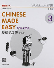 Load image into Gallery viewer, Chinese Made Easy for Kids Workbook 3 (2nd Ed.)Simplified- 轻松学汉语-少儿版
