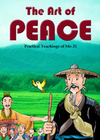 The Art of Peace: Practical Teachings of Mo Zi 孟子