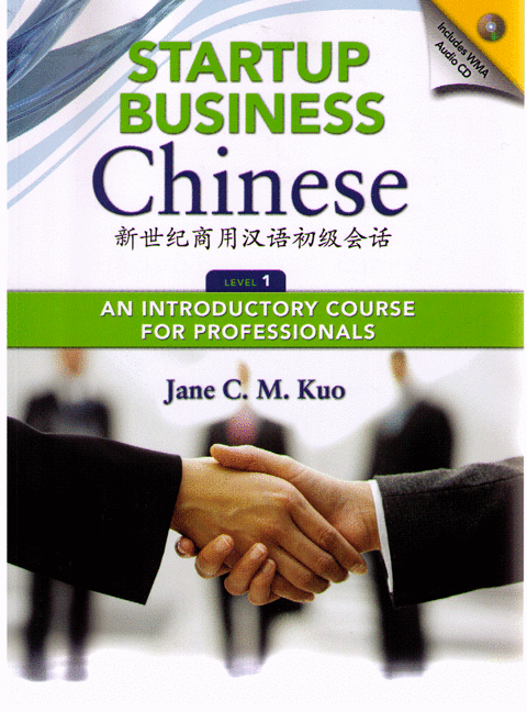 Startup Business Chinese Level 1-Textbook + CD