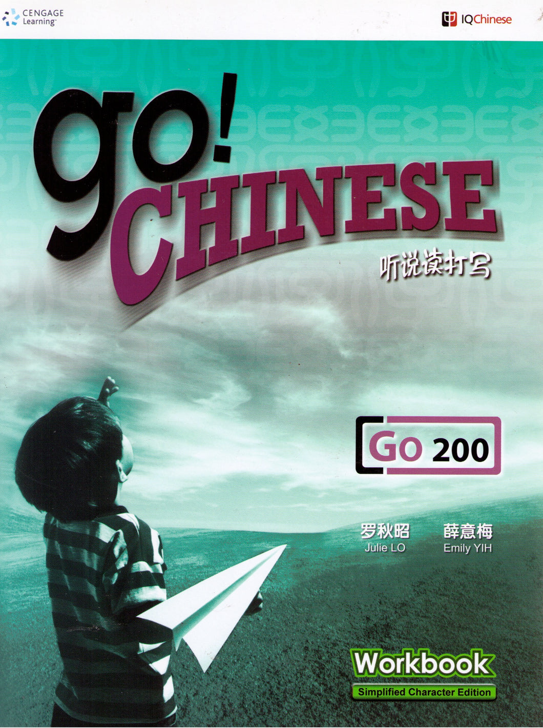 Go Chinese and IQ Chinese 200-Workbook-Simplified