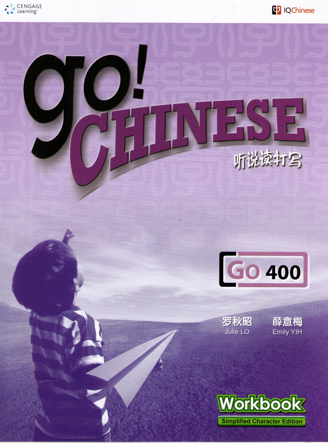 Go Chinese and IQ Chinese 400-Workbook-Simplified